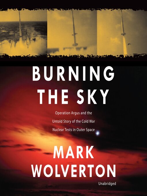 Title details for Burning the Sky by Mark Wolverton - Available